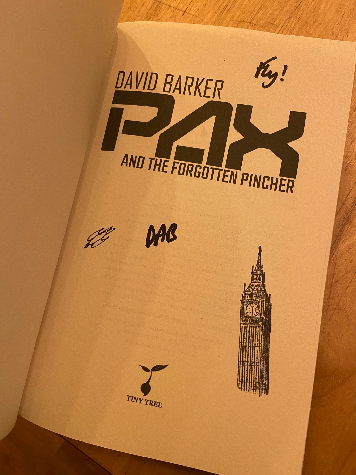 PAX and the Forgotten Pincher : 2 by David Barker