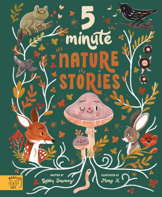 5 Minute Nature Stories : True tales from the woodland by Gabby Dawnay