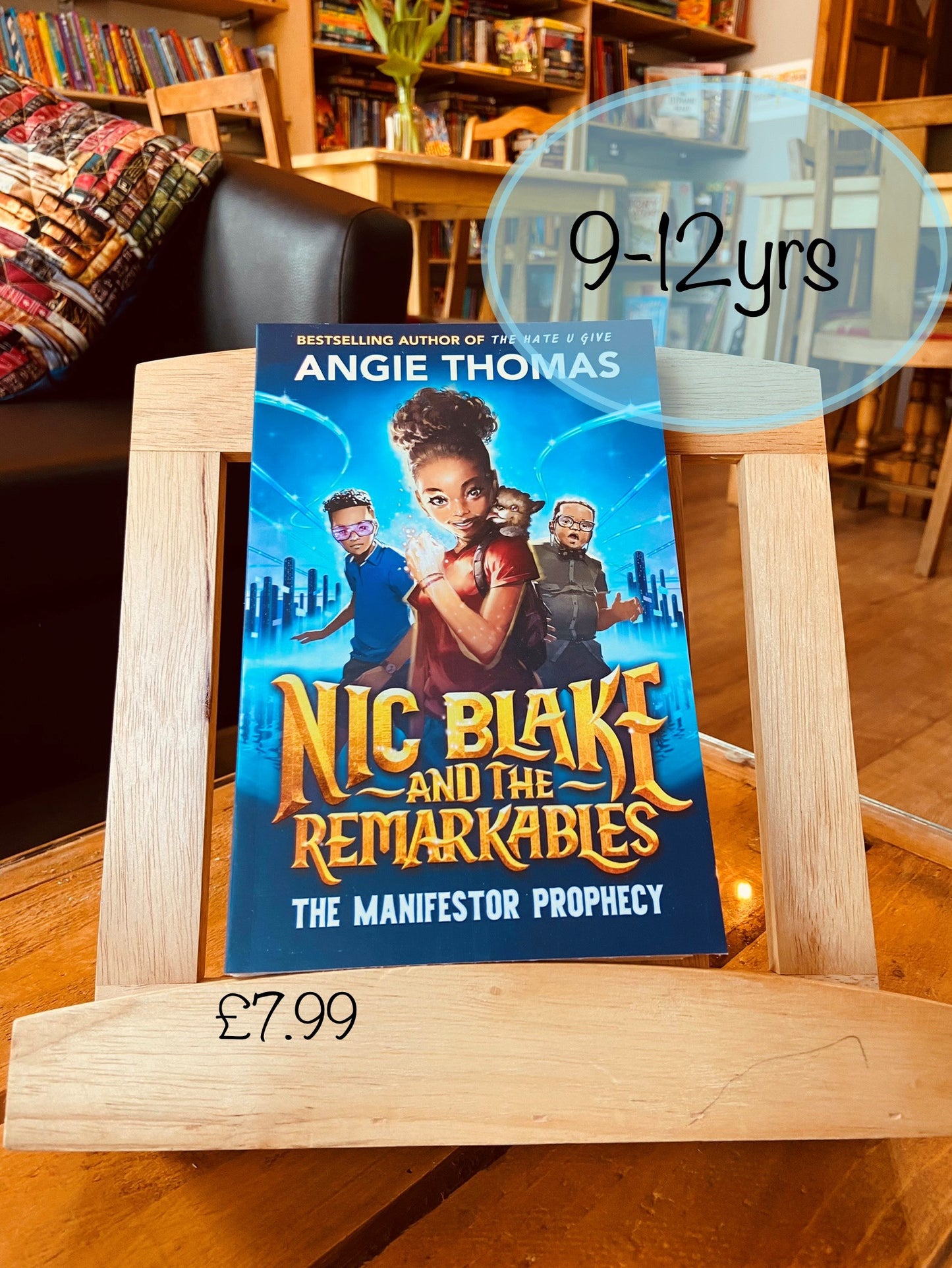 Nic Blake and the Remarkables the Manifestor Prophesy by Angie Thomas