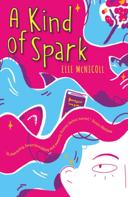 A Kind of Spark by Elle McNicoll