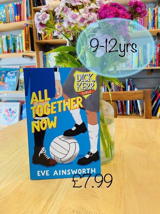 All Together Now by Eve Ainsworth