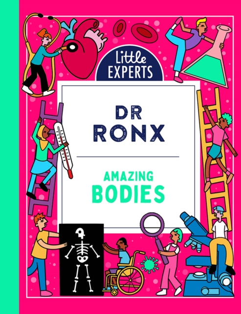 Amazing Bodies by Dr Ronx Ashton Attz