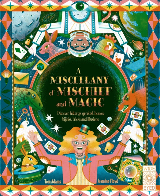 A Miscellany of Mischief and Magic by Tom Adams and Jasmine Floyd