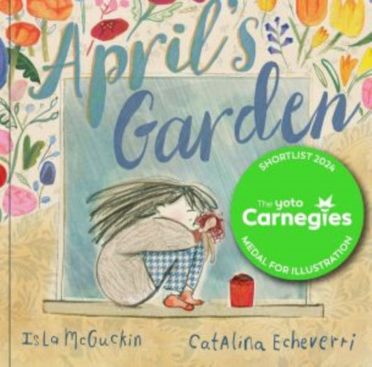 April's Garden by Isla McGuckin Catalina Echeverri