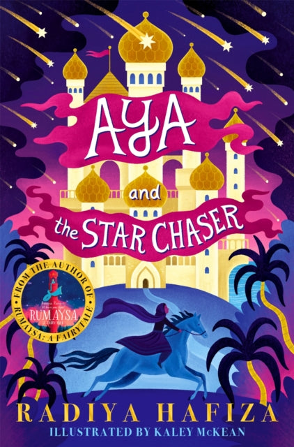 Aya and the Star Chaser by Radiya Hafiza