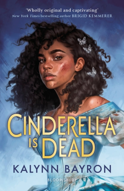 Cinderella Is Dead  by Kalynn Bayron