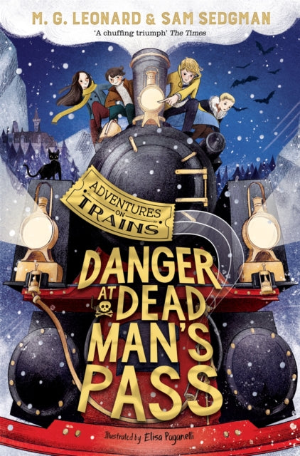 Danger at Dead Man's Pass by M.G. Leonard (Author) , Sam Sedgman (Author