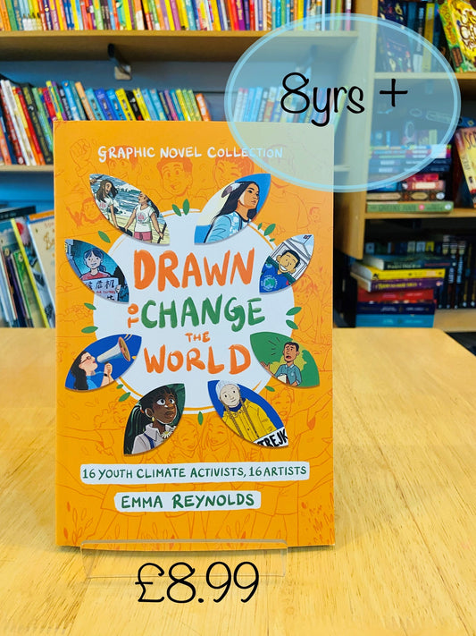 Drawn to Change the World by Emma Reynolds ....and lots more!