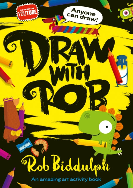 Draw With Rob by Rob Biddulph