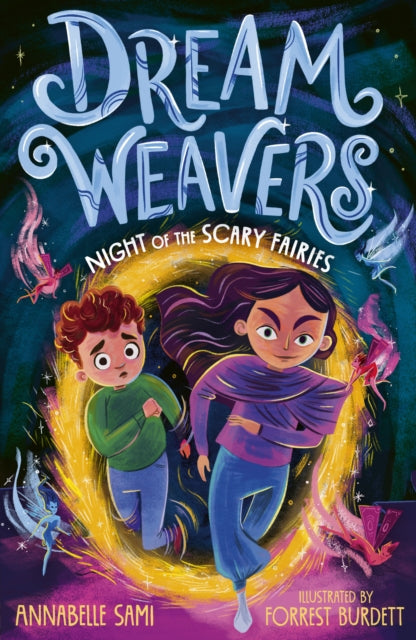 Dreamweavers: Night of the Scary Fairies by Annabelle Sami