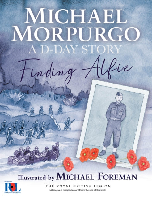 Finding Alfie: A D-Day Story by Michael Morpurgo