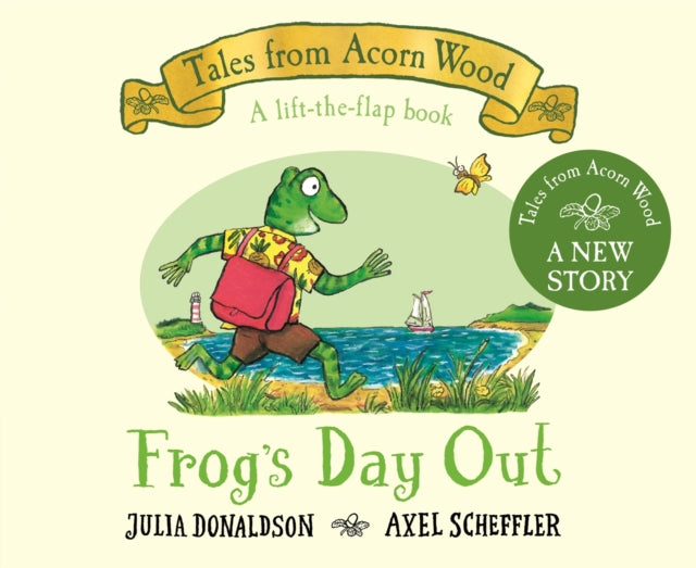 Frog's Day Out : A Lift-the-flap Story by Julia Donaldson