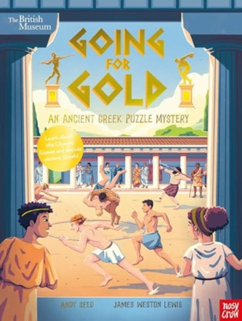 British Museum: Going for Gold (an Ancient Greek Puzzle Mystery) by Andy Seed