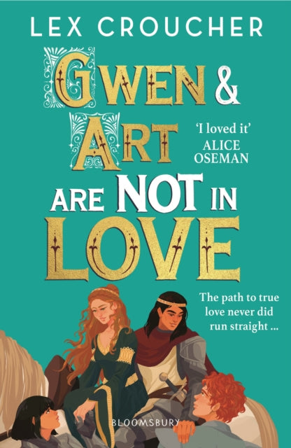 Gwen and Art Are Not in Love by Lex Croucher