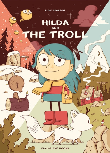 Hilda and the Troll by Luke Pearson