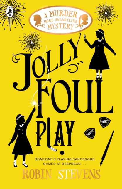 Jolly Foul Play by Robin Stevens