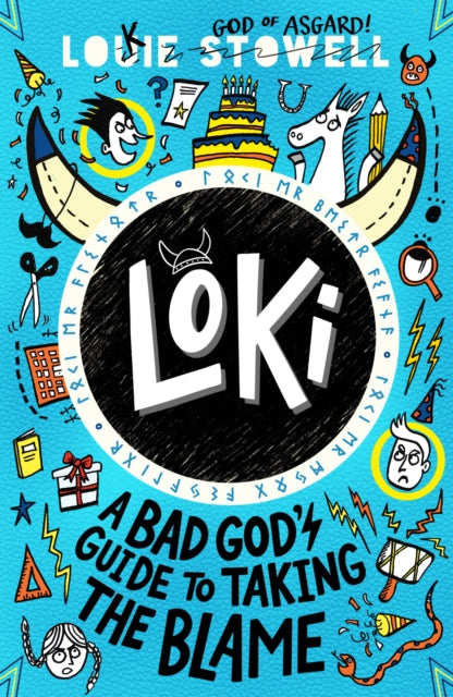 Loki: A Bad God's Guide to Taking the Blame by Louie Stowell