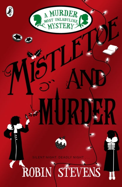 Mistletoe and Murder by Robin Stevens