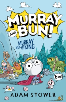 Murray the Viking : (1) by Adam Stower