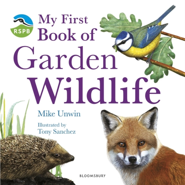 RSPB My First Book of Garden Wildlife by Mike Unwin