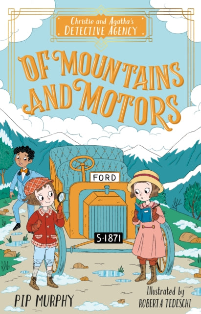 Of Mountains and Motors : 2 by Pip Murphy