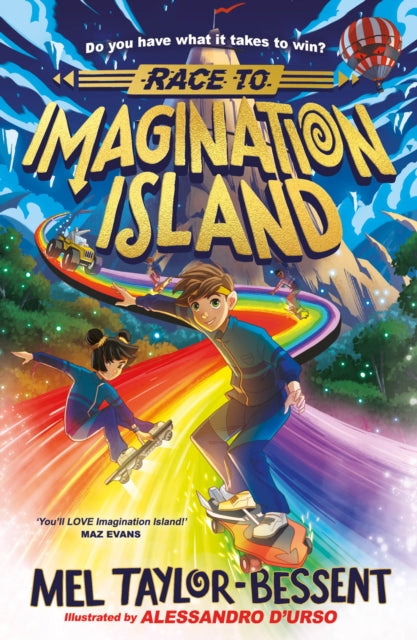 Race to Imagination Island : Book 1 by Mel Taylor-Bessent