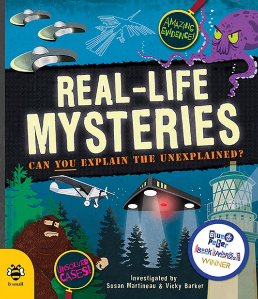 Real-Life Mysteries : Can You Explain the Unexplained? by Susan Martineau