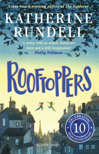 Rooftoppers : 10th Anniversary Edition by Katherine Rundell