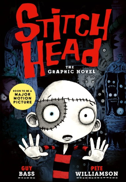 Stitch Head ( graphic novel) by Guy Bass and Pete Williamson