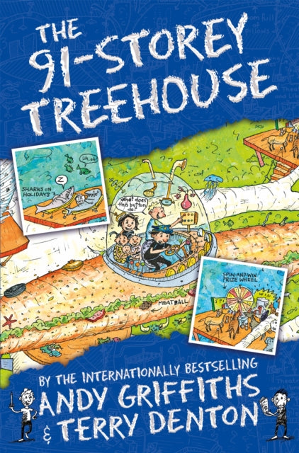 The 91-Storey Treehouse by Andy Griffiths Terry Denton