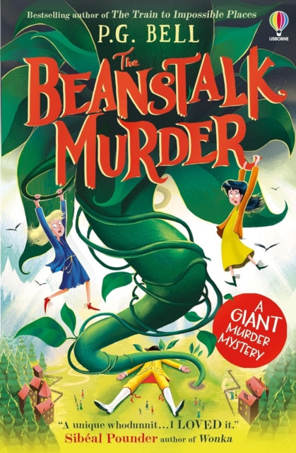 The Beanstalk Murder : A giant-sized murder mystery by P.G. Bell