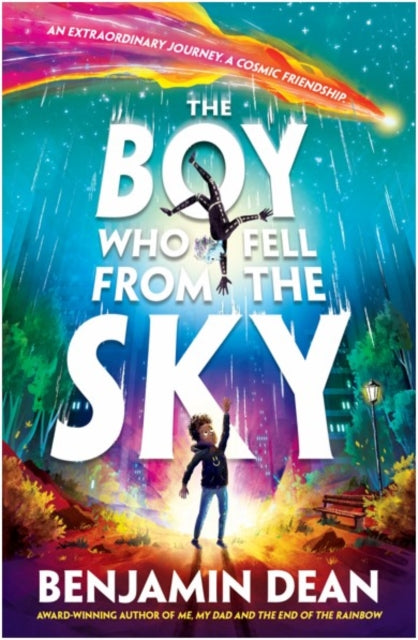 The Boy Who Fell From the Sky by Benjamin Dean