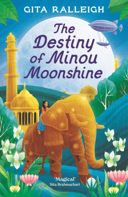 The Destiny of Minou Moonshine by Gita Ralleigh