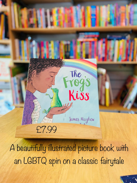 The Frog’s Kiss by James Mayhew & Toto