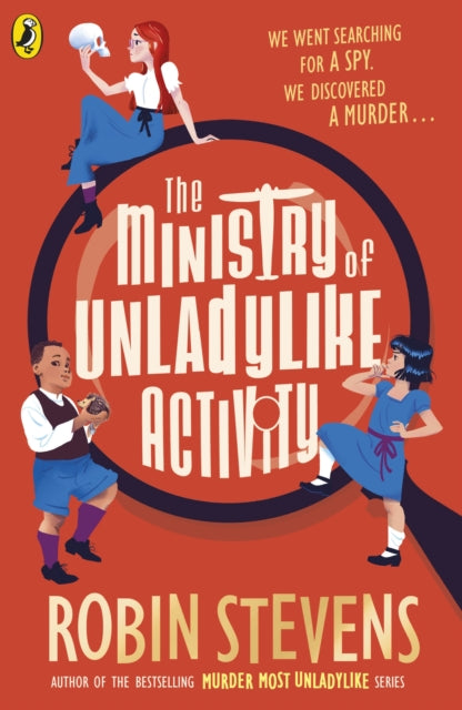 The Ministry of Unladylike Activity by Robin Stevens