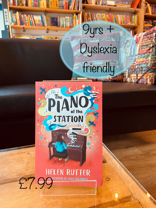 The Piano at the Station by Helen Rutter and Elisa Paganelli