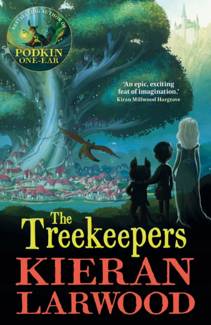 The Treekeepers Kieran Larwood