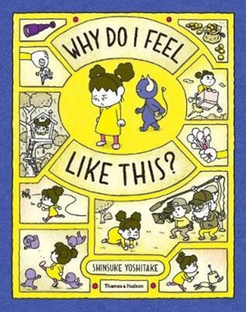 Why Do I Feel Like This? by Shinsuke Yoshitake