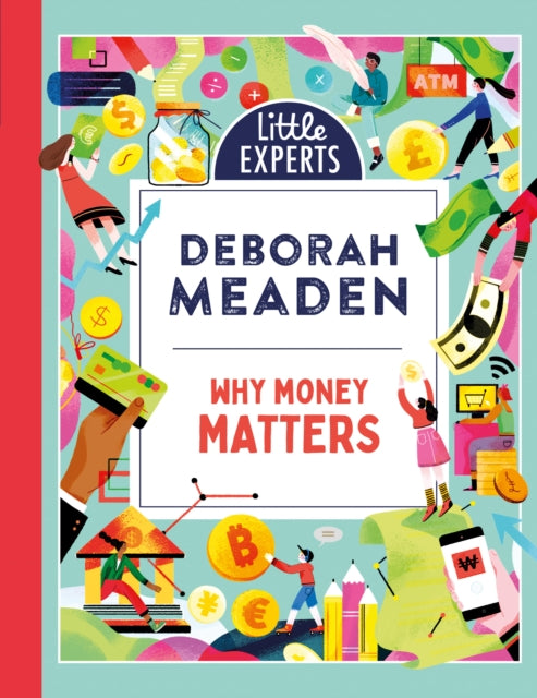 Why Money Matters by Deborah Meaden Hao Hao