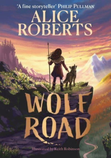 Wolf Road  by Alice Roberts