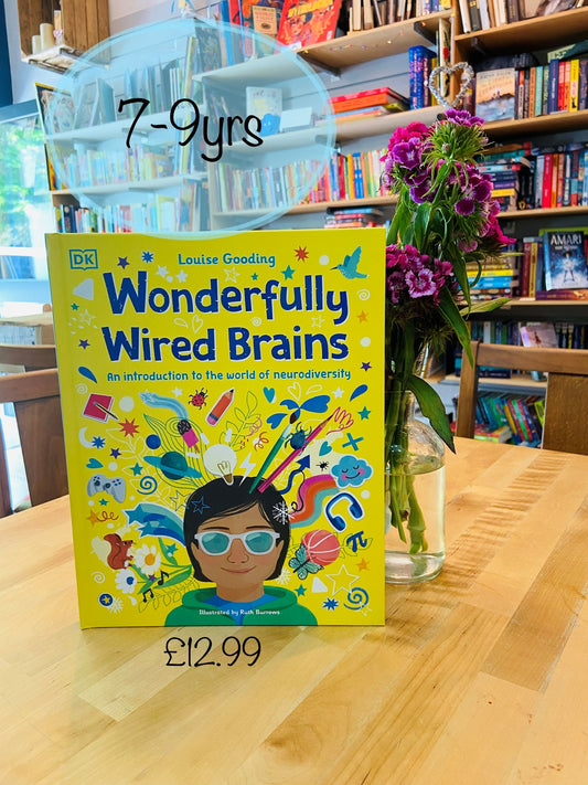 Wonderfully Wired Brains by Louise Gooding