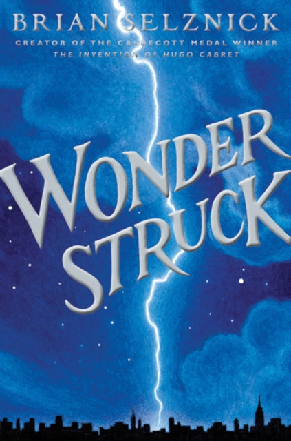 Wonderstruck by Brian Selznick