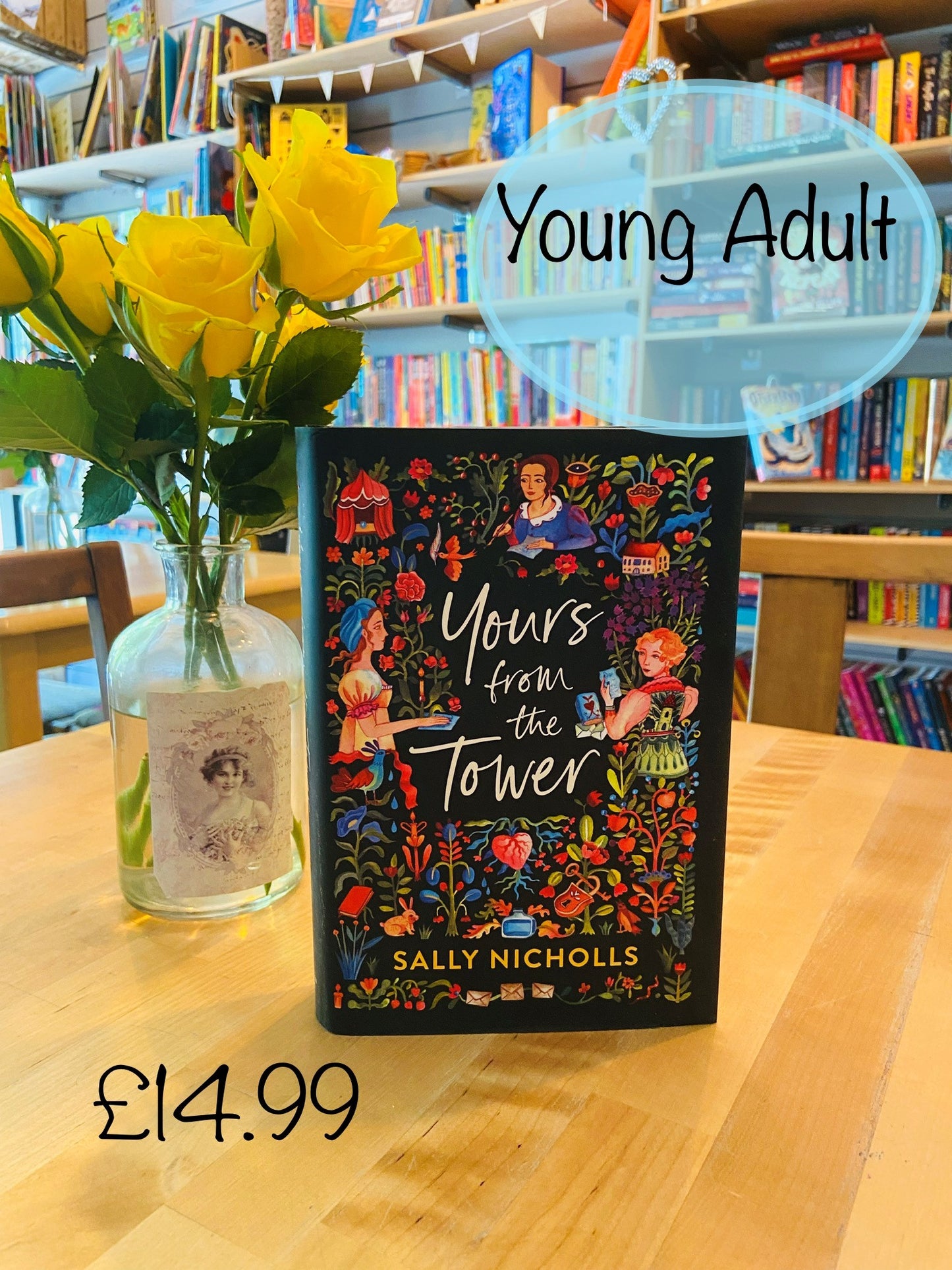 Yours From The Tower by Sally Nicholls